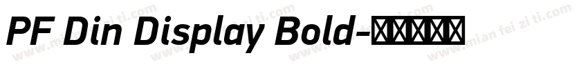 PF Din Display Bold字体转换